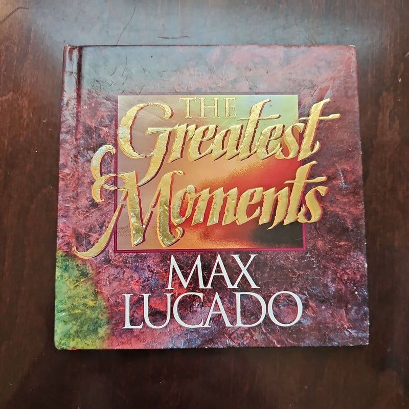 The Greatest Moments