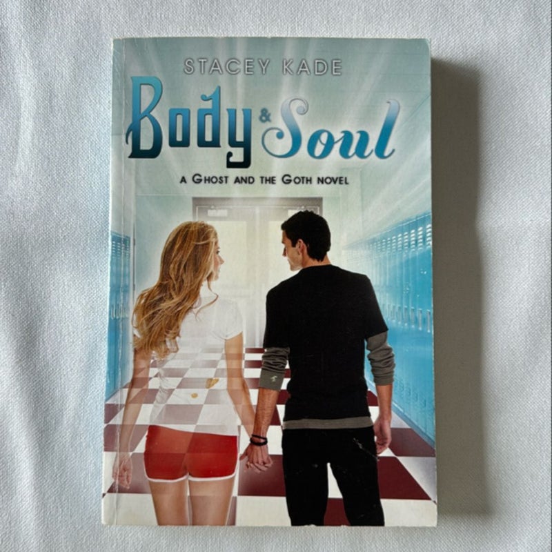 Body and Soul