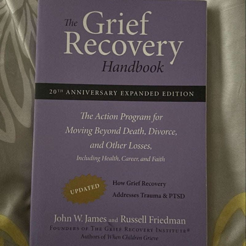 The Grief Recovery Handbook, 20th Anniversary Expanded Edition