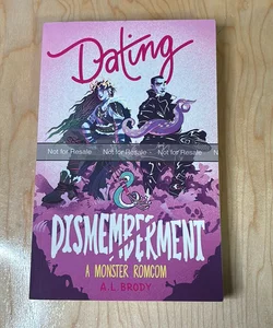 Dating and Dismemberment (arc)