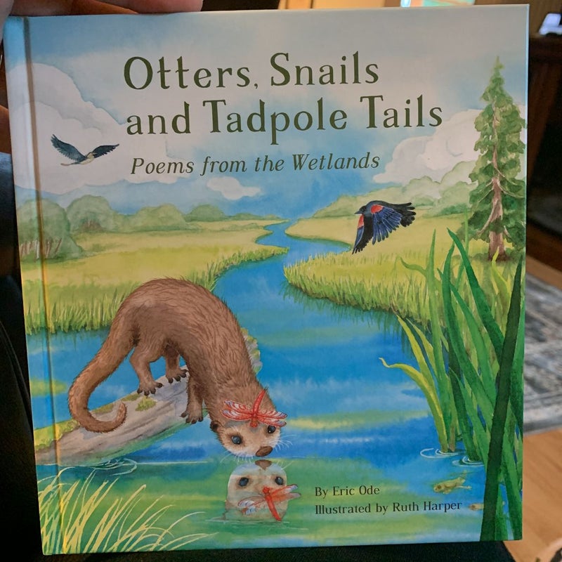 Otters, Snails and Tadpole Tails