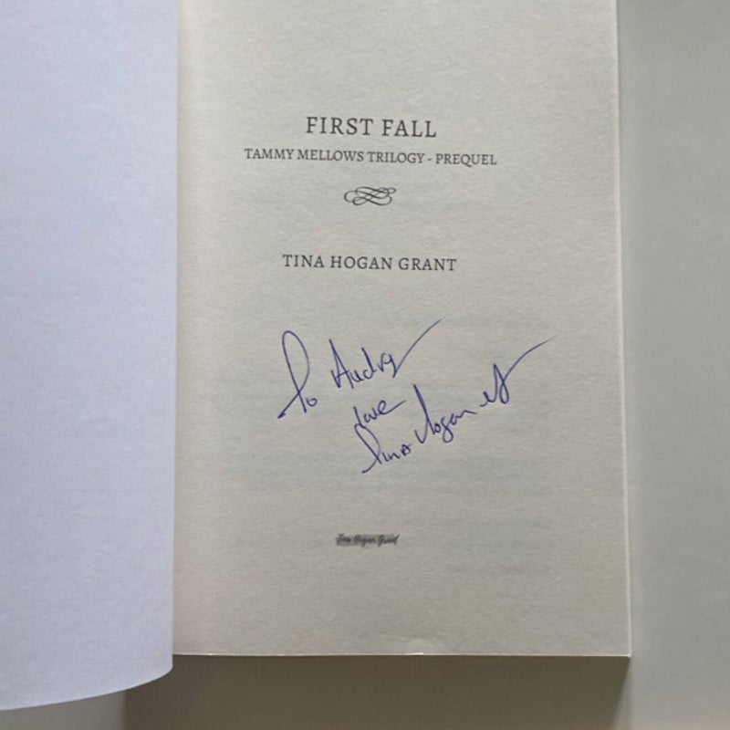 First Fall the Prequel to the Tammy Mellows Trilogy