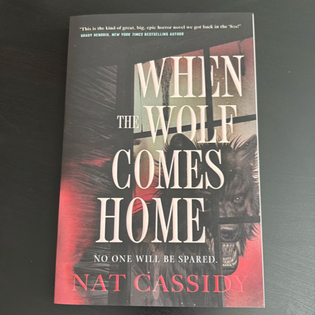 When the Wolf Comes Home