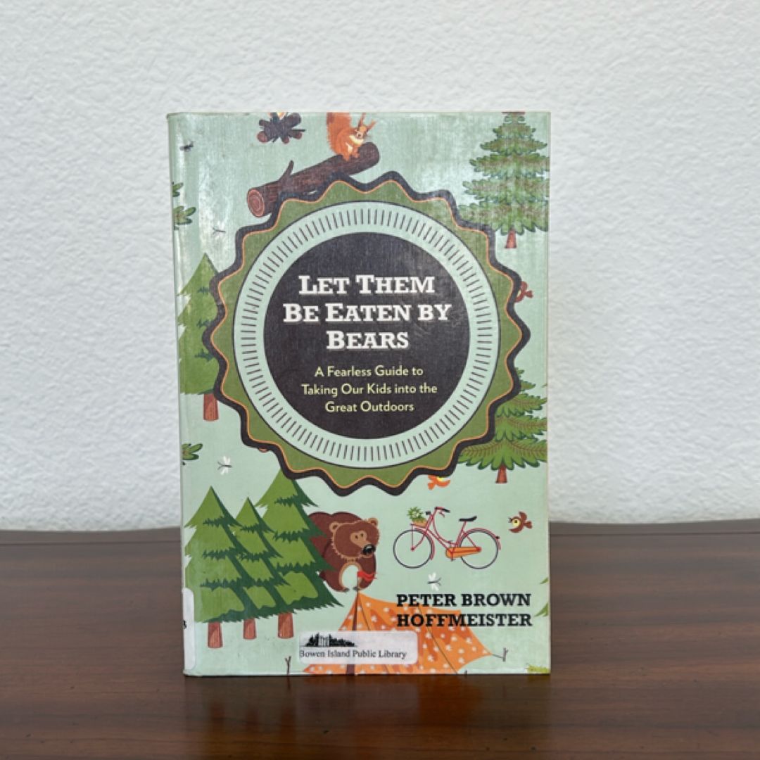 Let Them Be Eaten by Bears