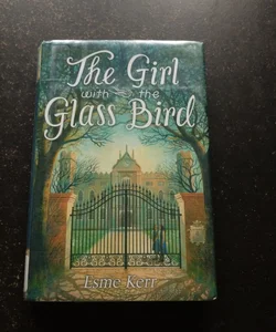 The Girl with the Glass Bird