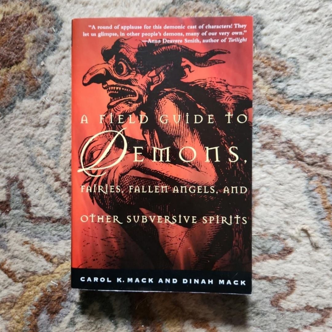 A Field Guide to Demons, Fairies, Fallen Angels and Other Subversive Spirits