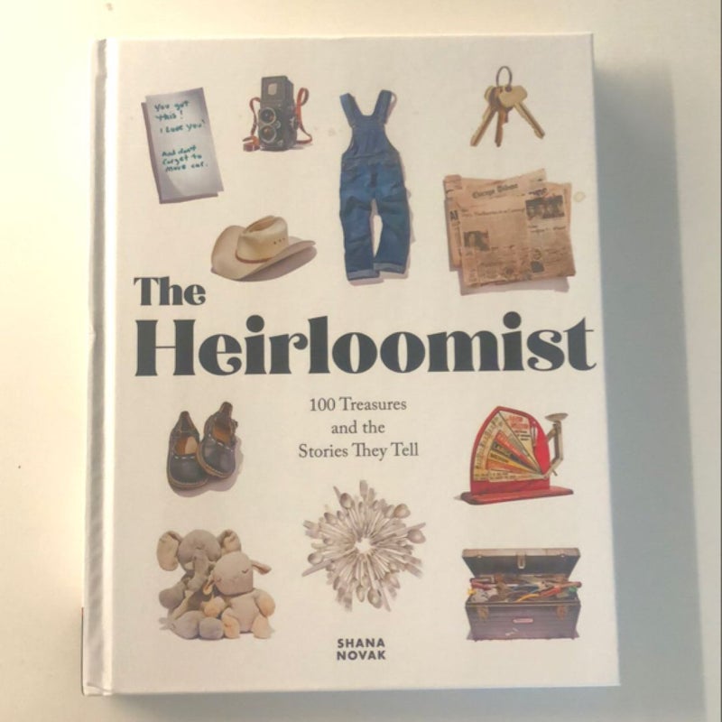 The Heirloomist