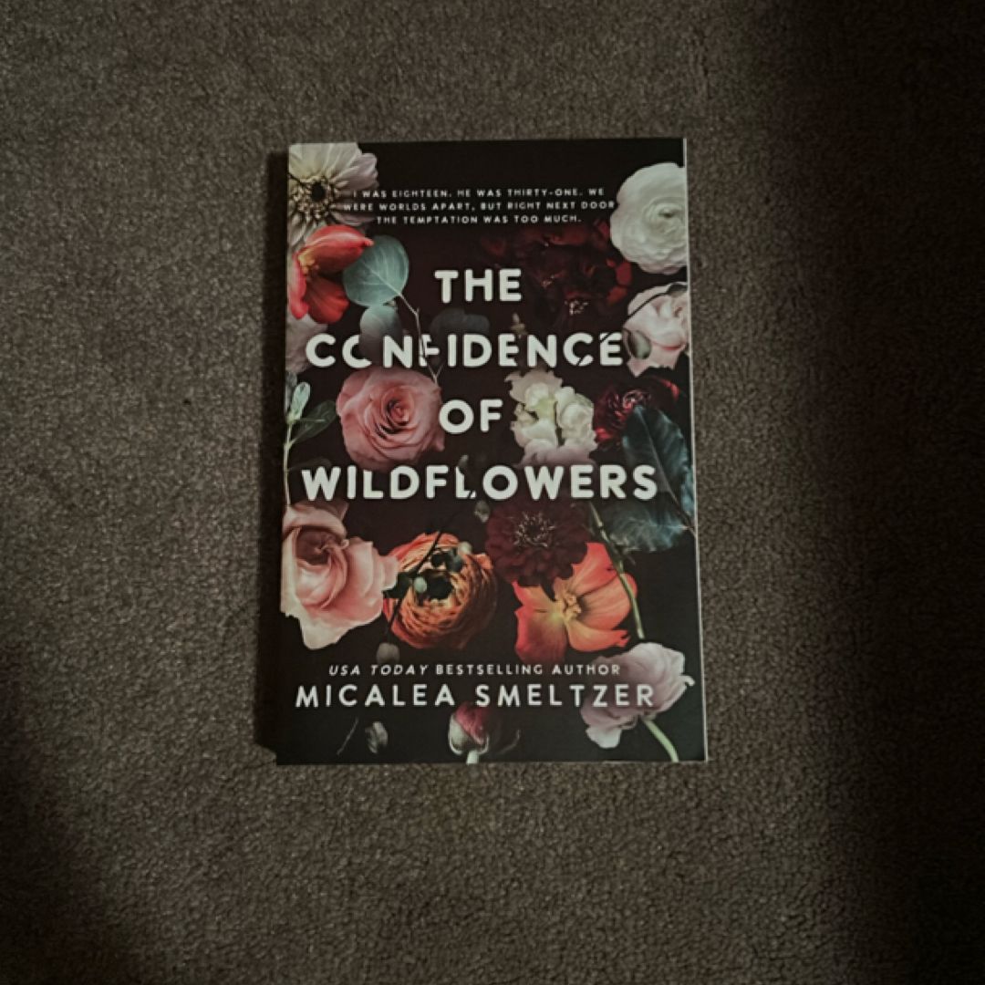 The Confidence of Wildflowers