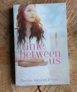 Time Between Us 