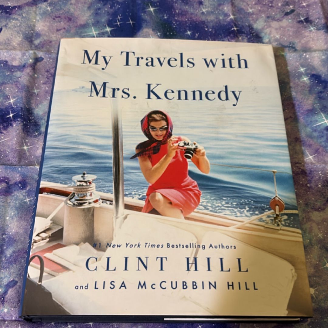 My Travels with Mrs. Kennedy