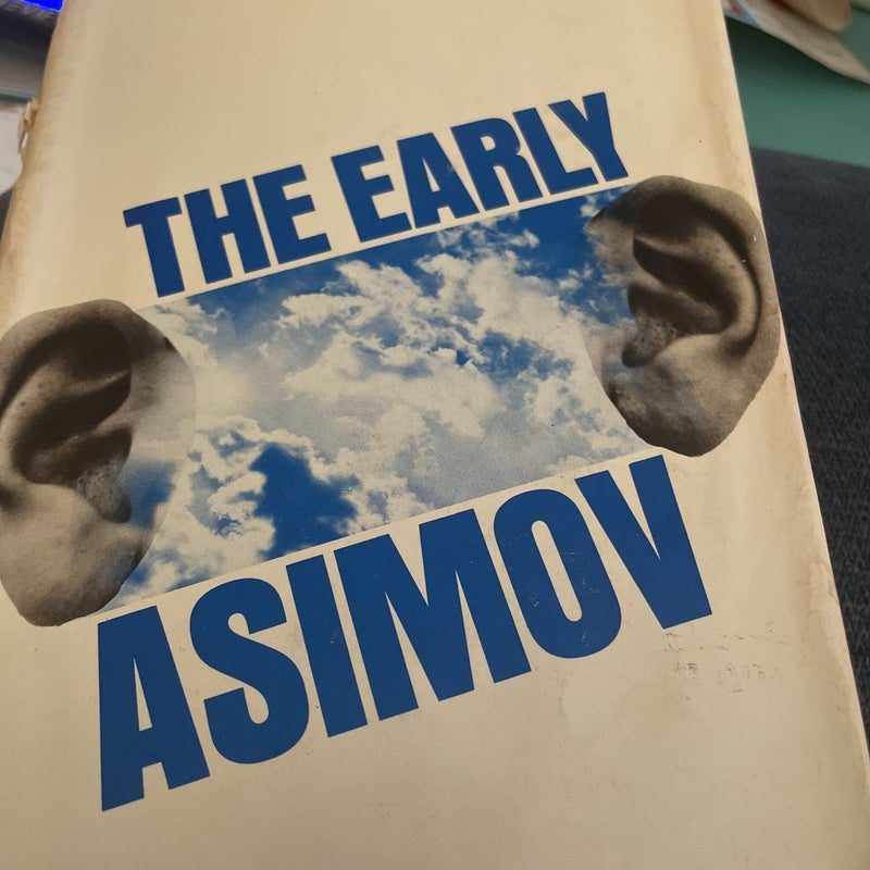 The Early Asimov