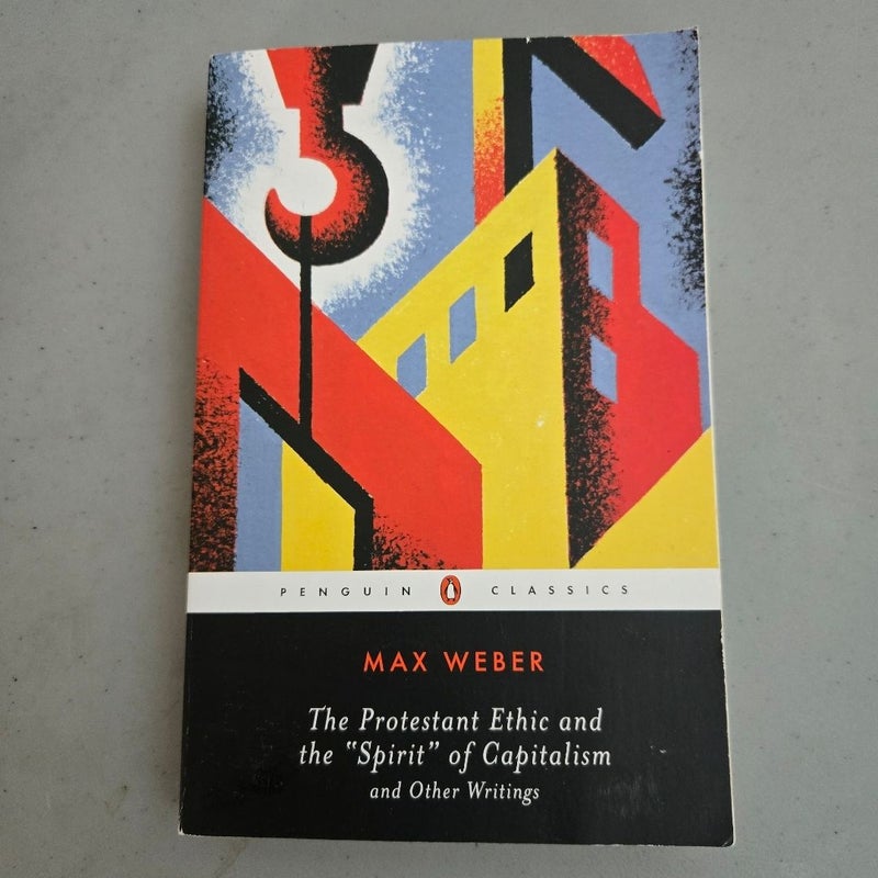 The Protestant Ethic and the "Spirit" of Capitalism