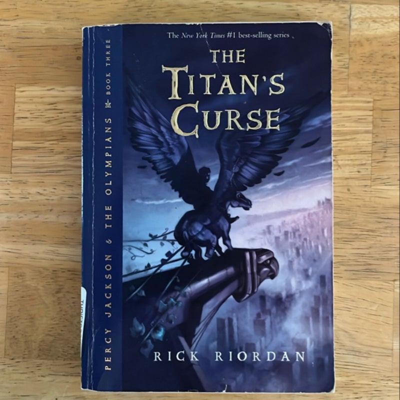 Percy Jackson and the Olympians, Book Three the Titan's Curse (Percy Jackson and the Olympians, Book Three)