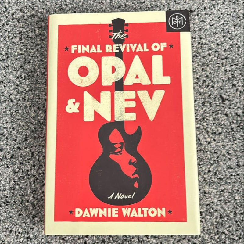 The Final Revival of Opal and Nev