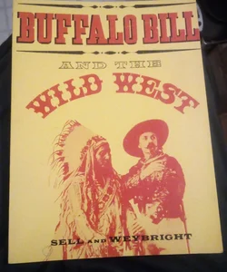 Buffalo Bill And The Wild West