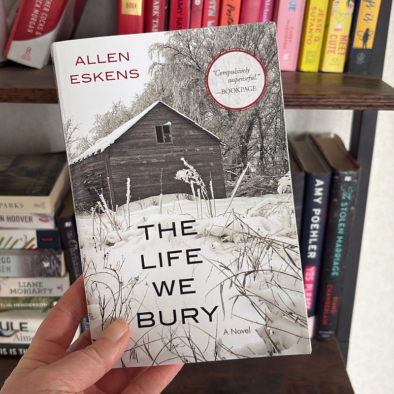 The Life We Bury
