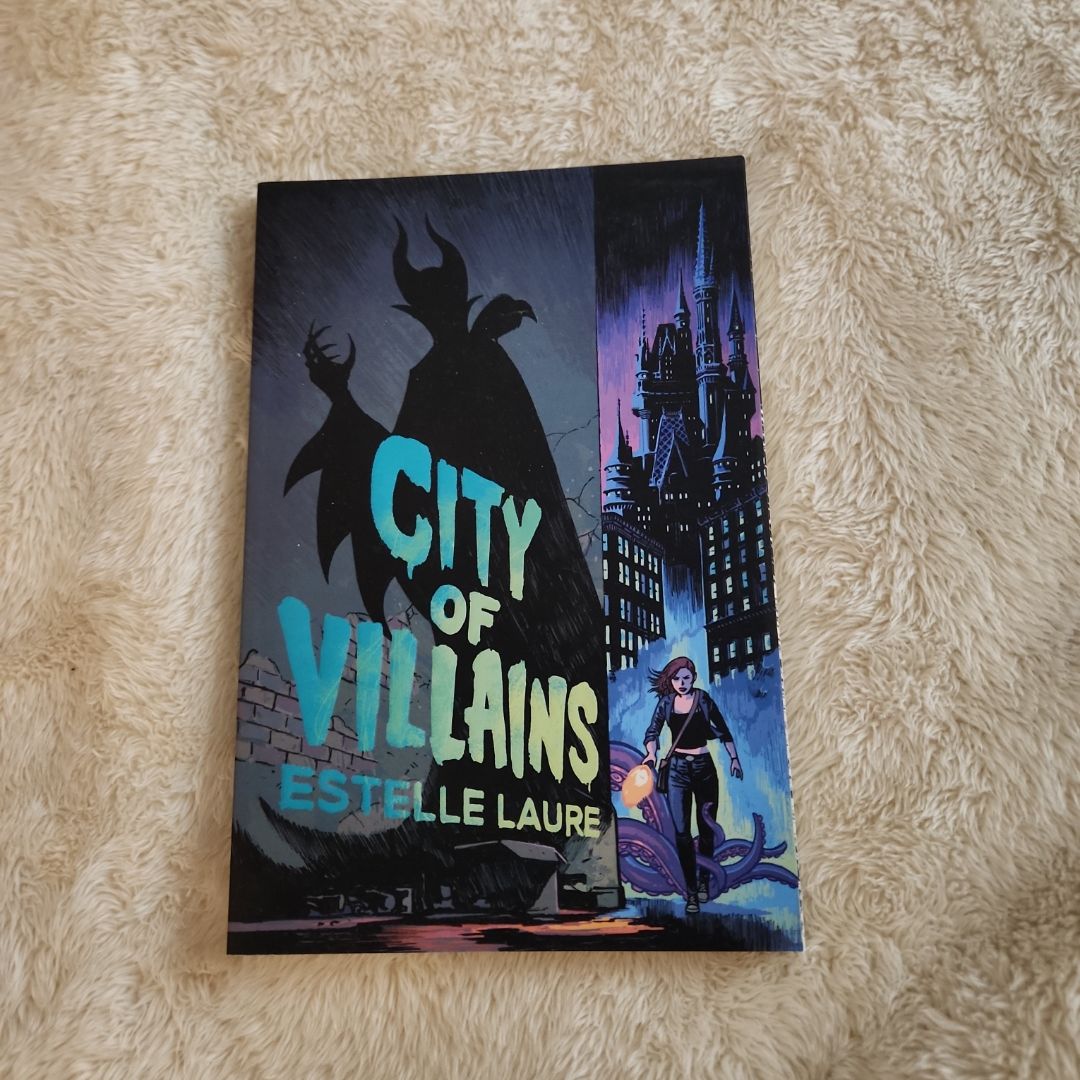 City of Villains (City of Villains, Book 1)