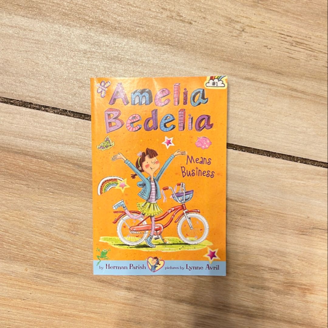 Amelia Bedelia Chapter Book #1: Amelia Bedelia Means Business