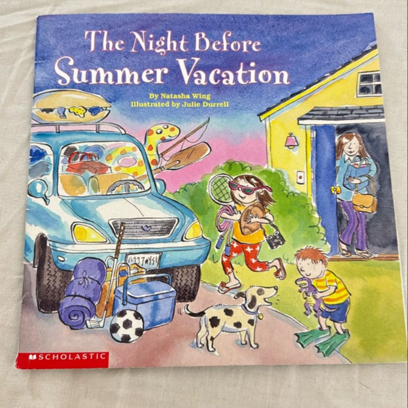 The Night Before Summer Vacation