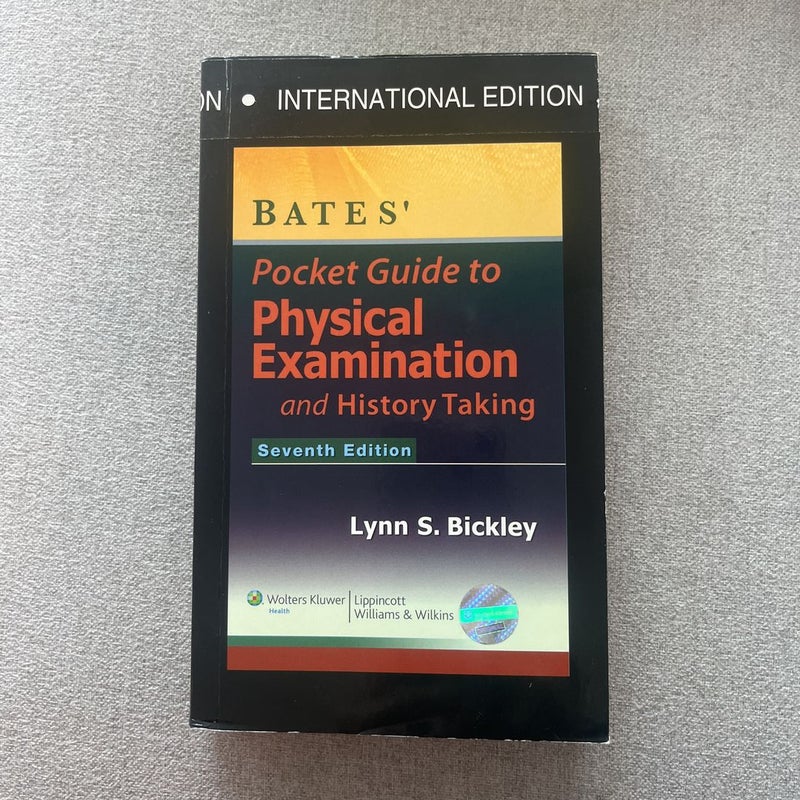  Bates Pocket Guide to Physical Examination and History Taking 