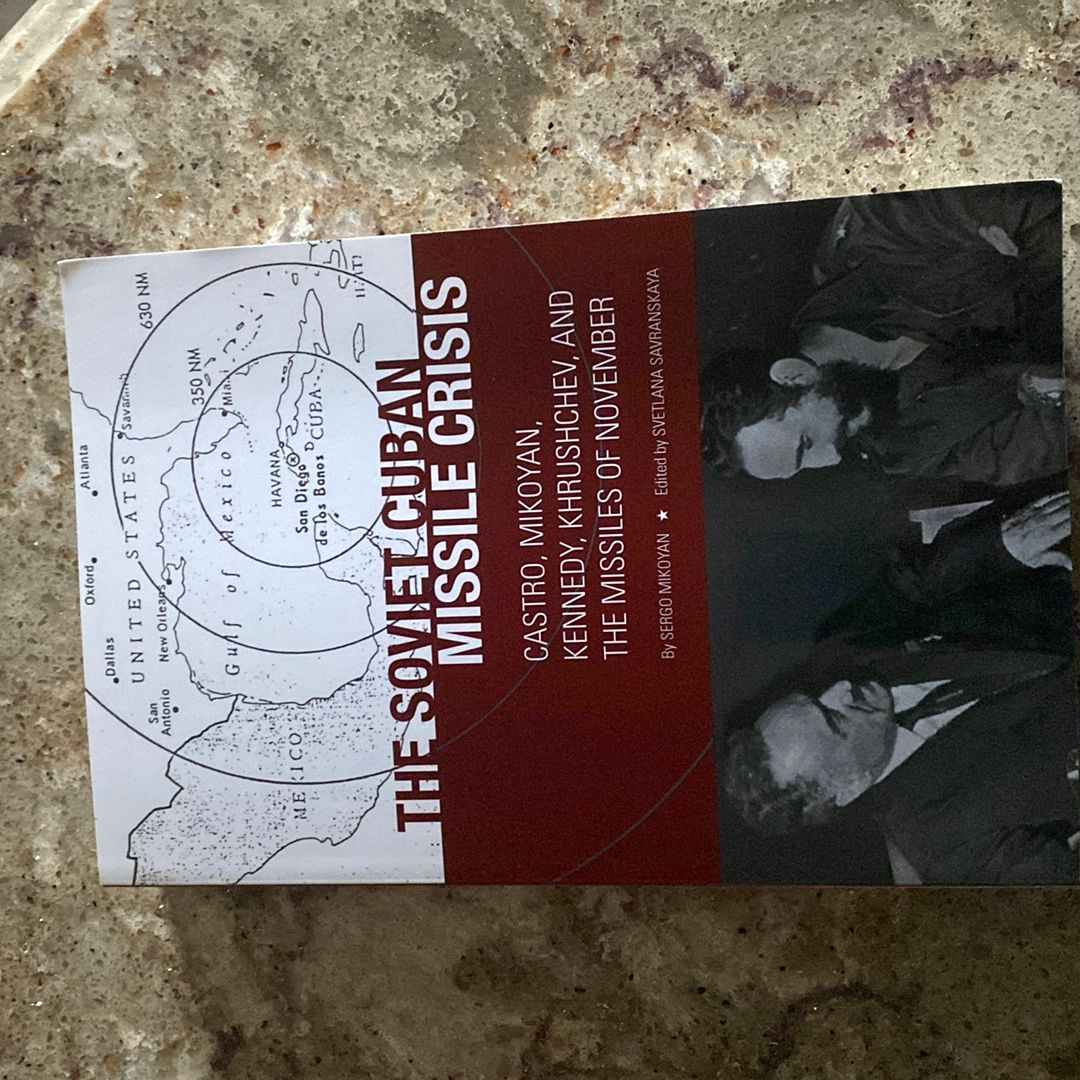 The Soviet Cuban Missile Crisis