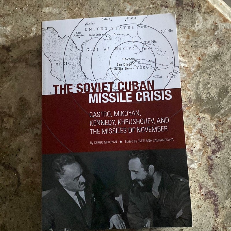 The Soviet Cuban Missile Crisis