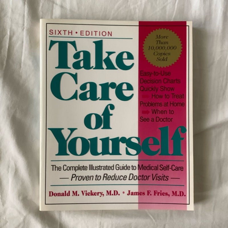 Take Care of Yourself