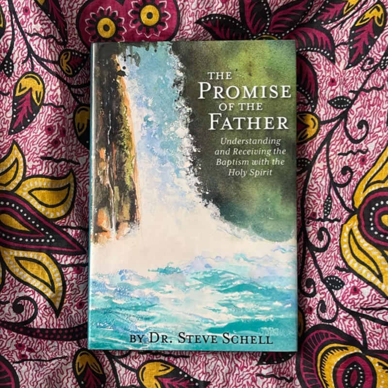 The Promise Of the Father