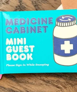 Medicine cabinet guest book
