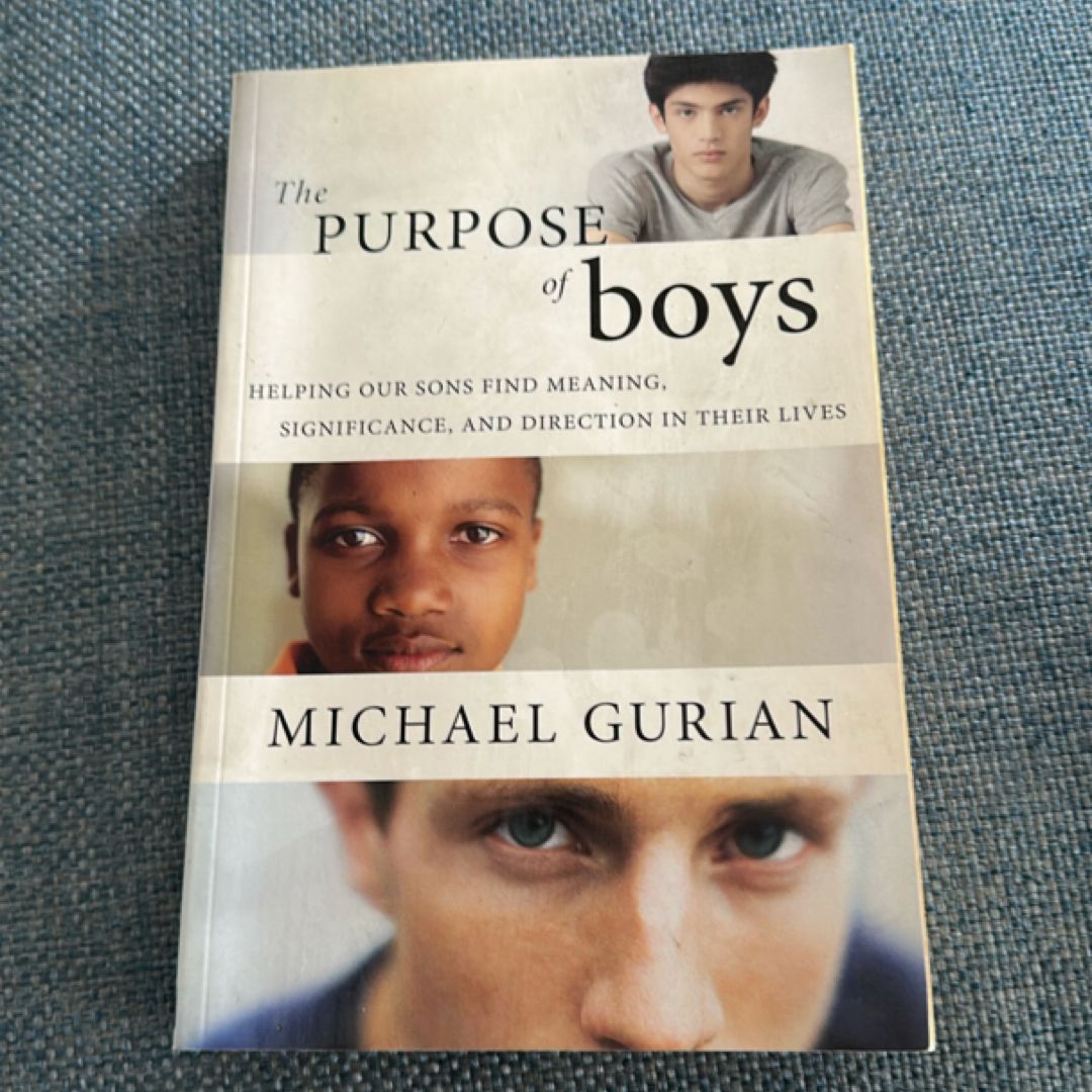 The Purpose of Boys