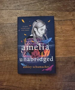 Amelia Unabridged