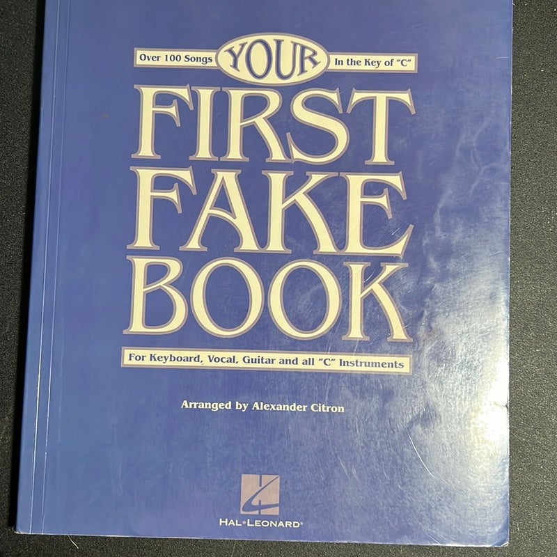 Your First Fake Book