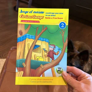 Curious George Builds Tree House/Jorge el Curioso Construye una Casa en Un árbol