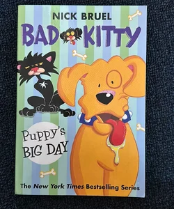 Bad Kitty: Puppy’s Big Day
