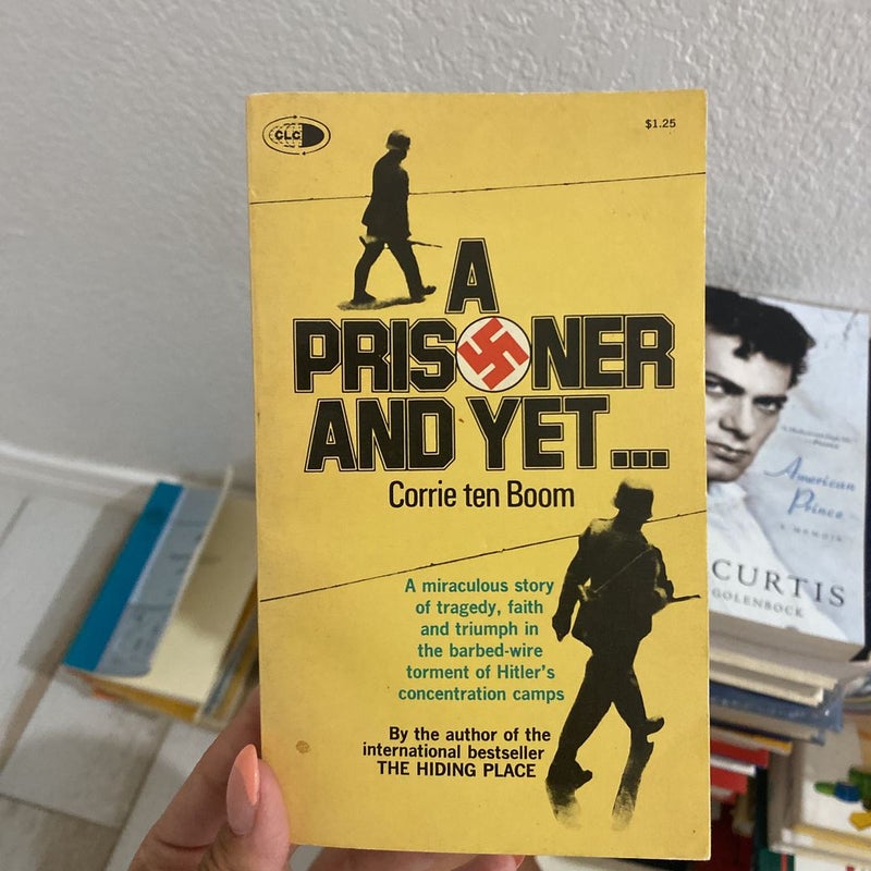 A Prisoner and Yet