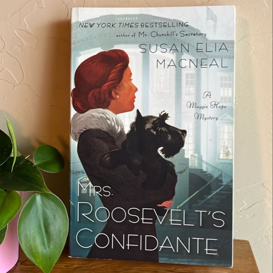 Mrs. Roosevelt's Confidante