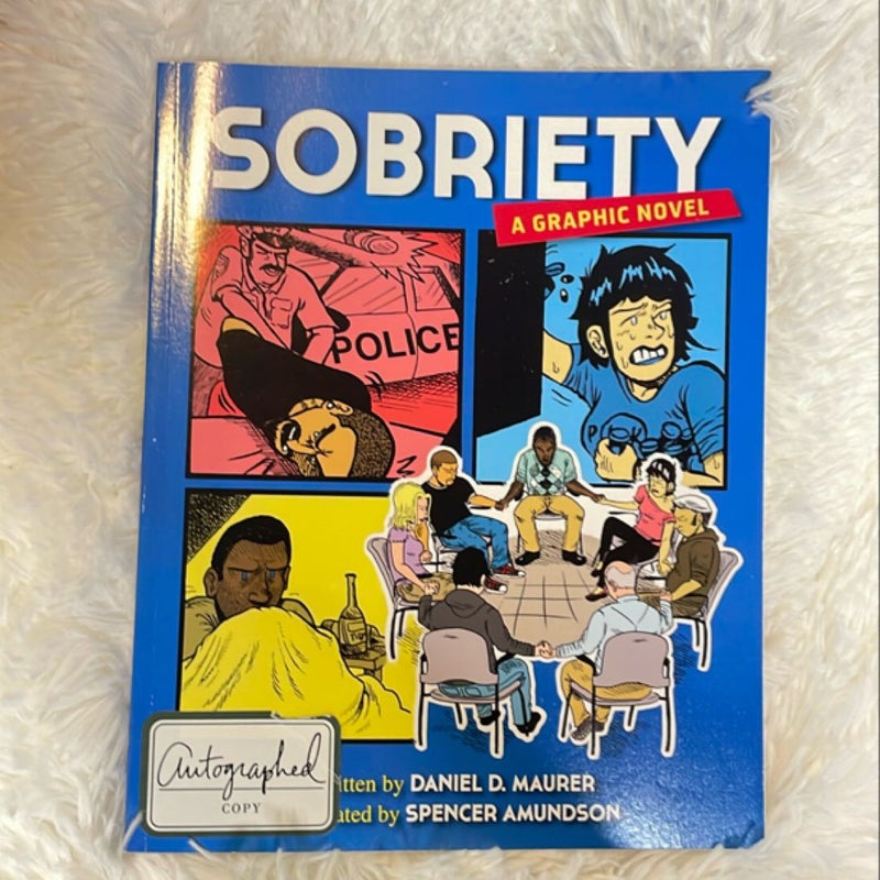 Sobriety - Autographed Copy
