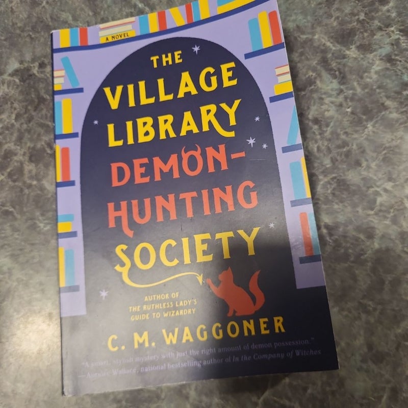 The Village Library Demon-Hunting Society