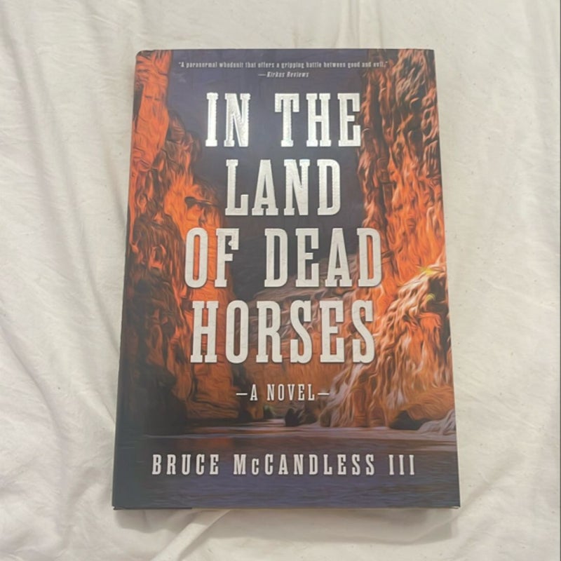 In the Land of Dead Horses