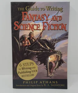 The Guide to Writing Fantasy and Science Fiction