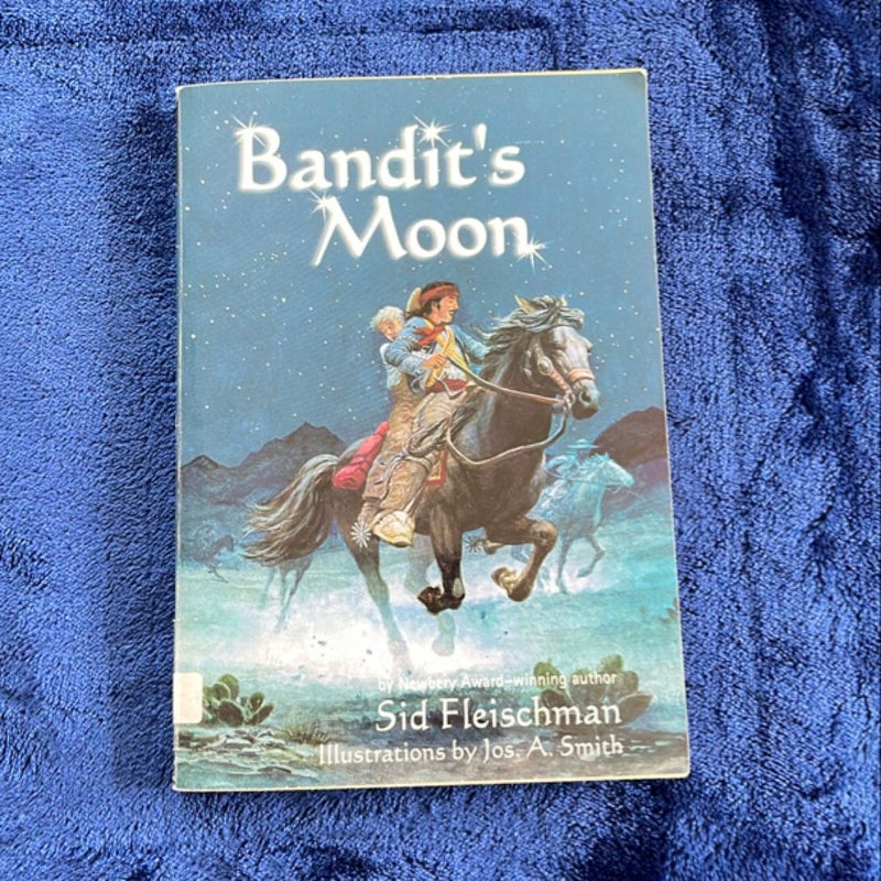 Bandit’s Moon