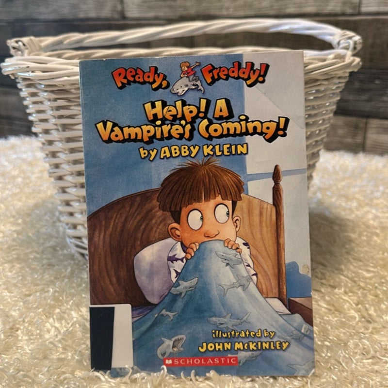Help! A Vampire's Coming!