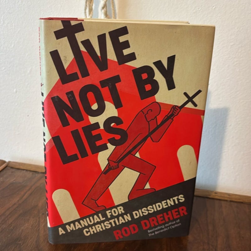 Live Not by Lies