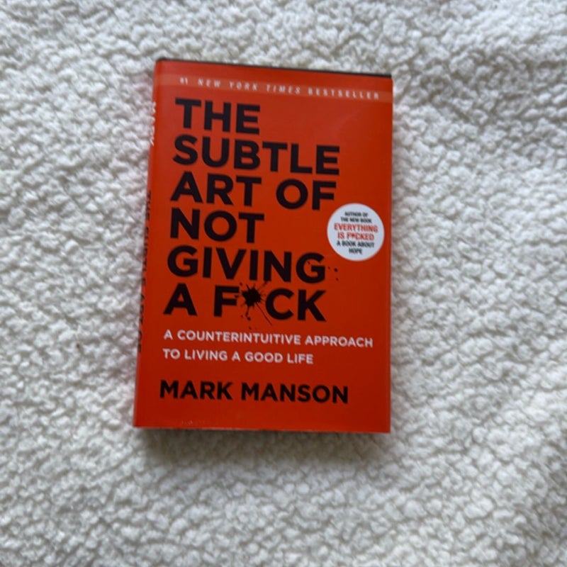 The Subtle Art of Not Giving a F*ck