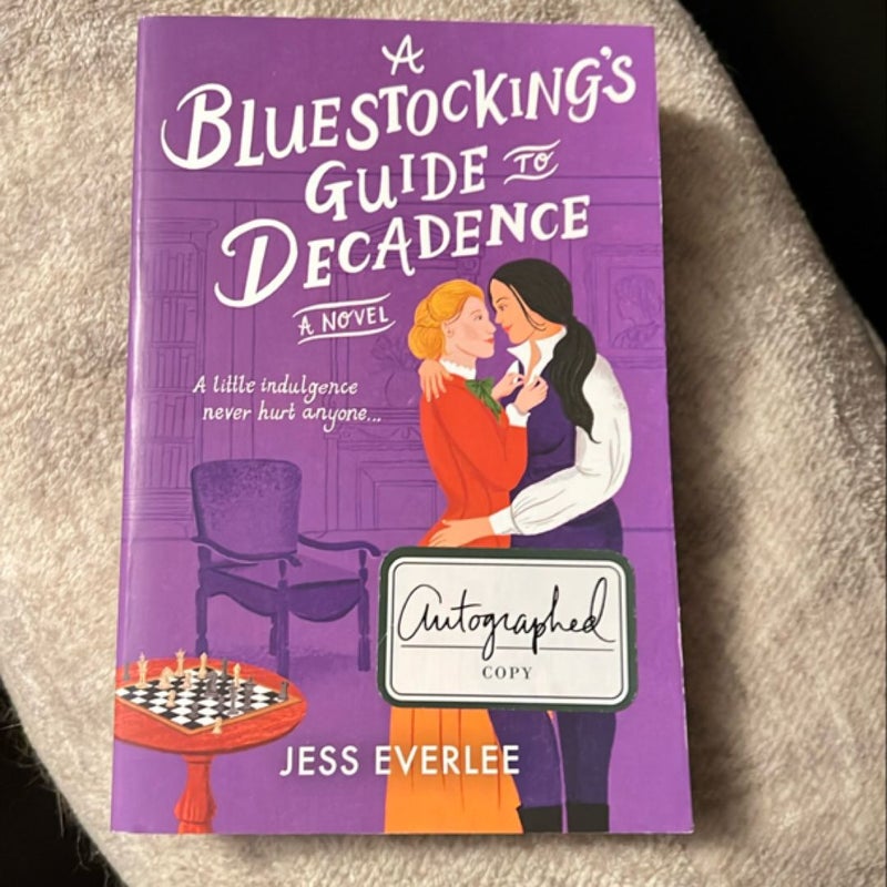 A Bluestocking's Guide to Decadence