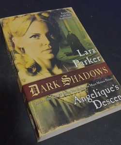 Dark Shadows: Angelique's Descent