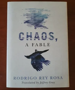 Chaos, a Fable