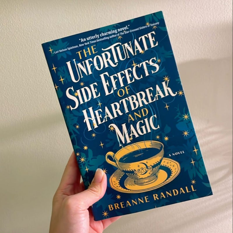 The Unfortunate Side Effects of Heartbreak and Magic