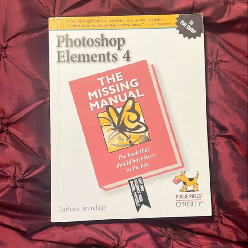 Photoshop Elements 4: the Missing Manual