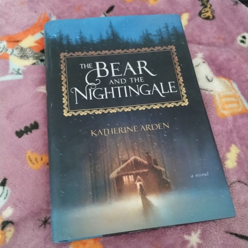 The Bear and the Nightingale